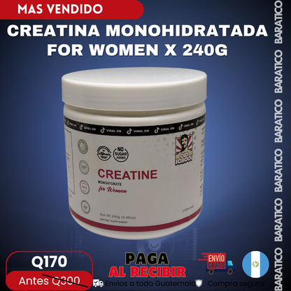 CREATINA MONOHIDRATADA FOR WOMEN X 240g